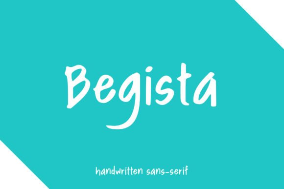 Begista Handwritten Font for Digital Design