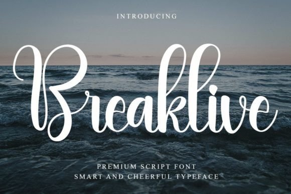 Breaklive: A Stylish Handwritten Font for Web Design