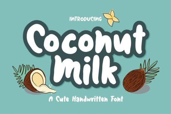 Coconut Milk Font: A Playful Typeface for Modern Campaigns