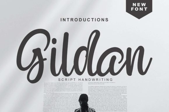 Gildan: A Sweet Script Handwritten Font for Editorial Design