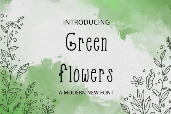 Green Flowers Font: Elevate Your Campaign Visuals