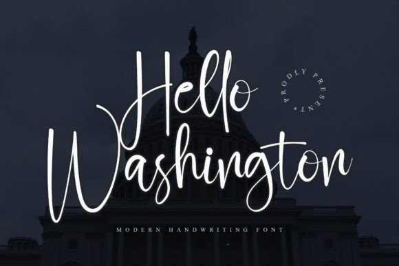 Hello Washington: The Script Handwritten Font for Bold Branding