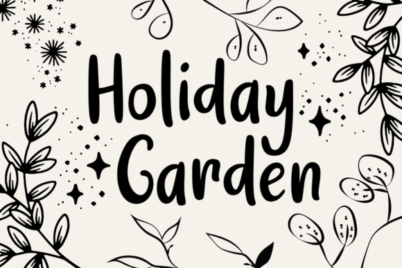 Holiday Garden Font for Polished Branding