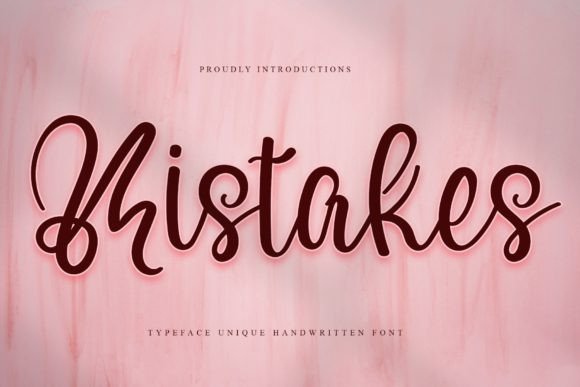 Mistakes: An Elegant Script Handwritten Font for Editorial Design