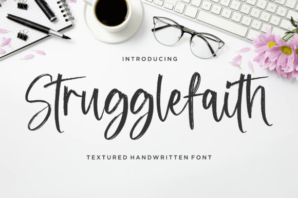 Strugglefaith Font: A Textured Script for Bold Branding